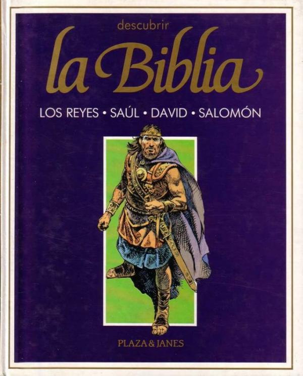 La Biblia 3. Los Reyes, Saul, David, Salomon