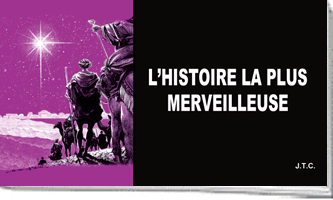 L'histoire la plus merveilleuse