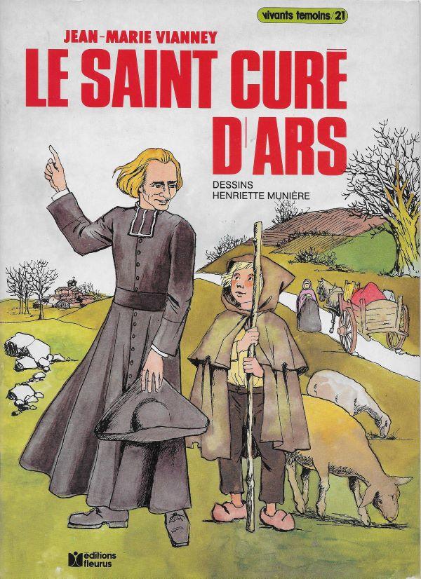Le Saint curé d'Ars, Jean-Marie Vianney