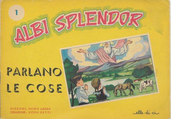 Albi splendor 1. Parlano le cose