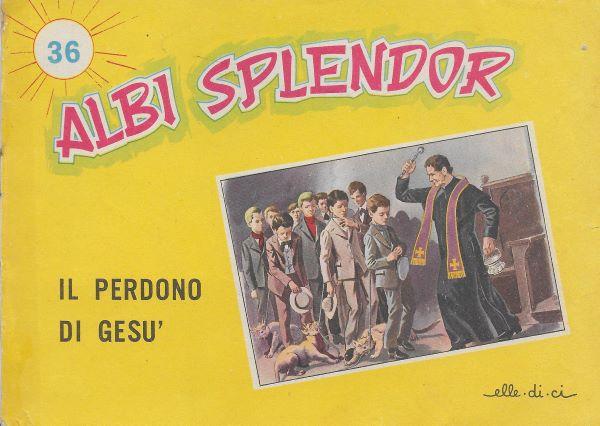 Albi Splendor 36. Il perdono di Gesu