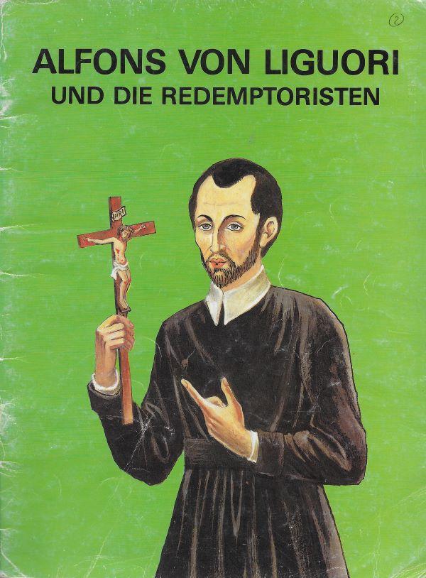 Alphons von liguori und die redemptoristen