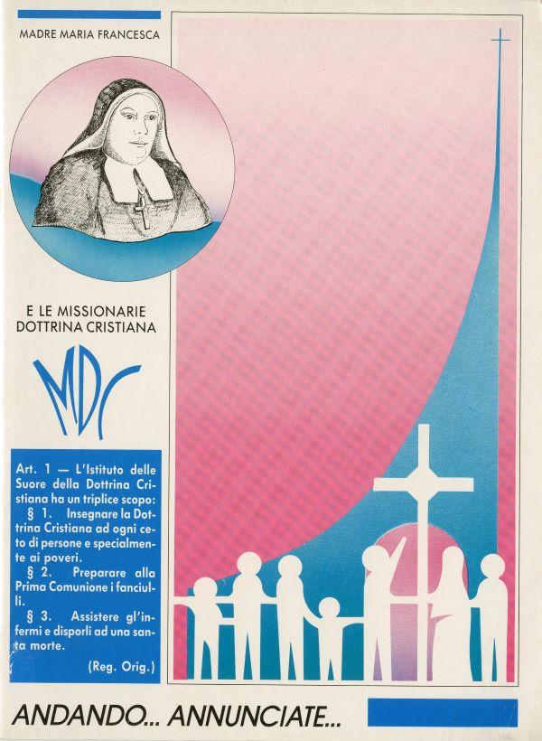Andando Annunciate... Madre Maria Francesca e le missionarie dottrina cristina