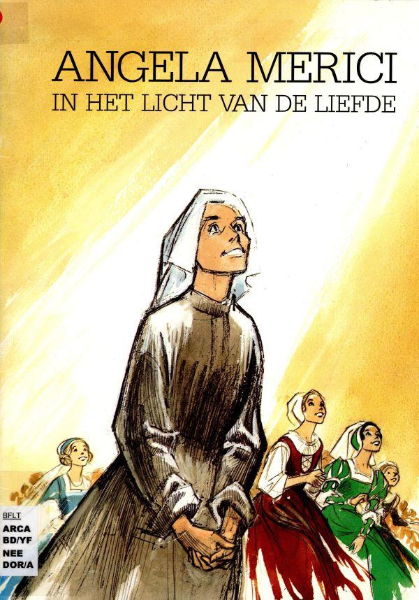 Angela Merici, in het licht van de liefde