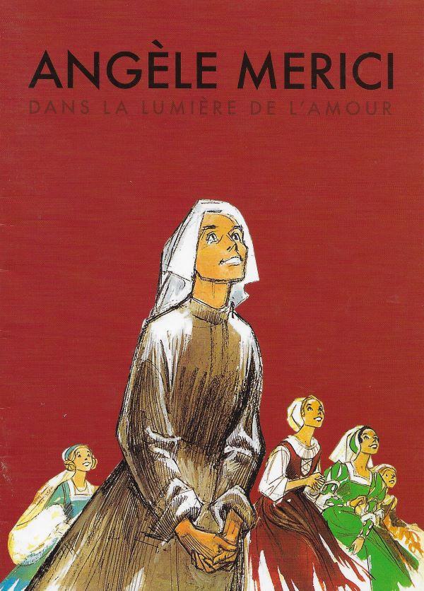 Angèle Merici, dans la lumière de l'amour