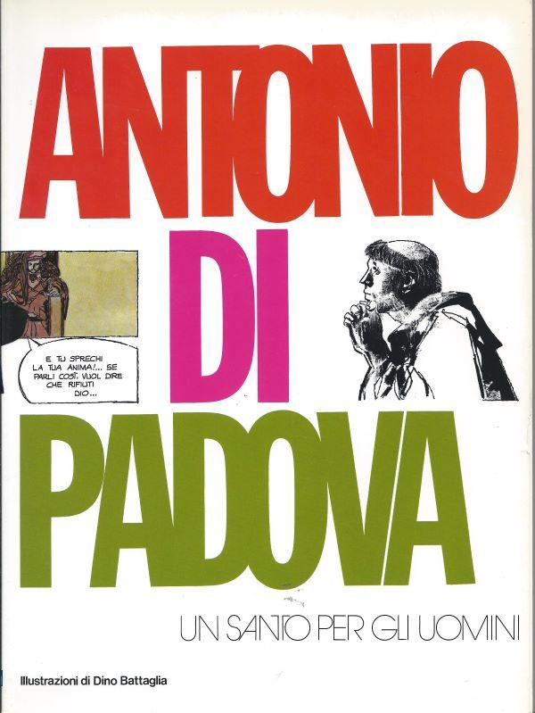 Antonio di Padova, un santo per gli uomini