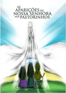 As aparicoes de nossa senhora aos pastorinhos