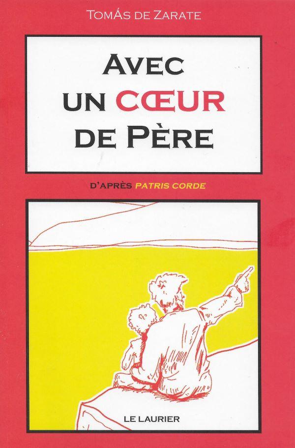 Avec un cœur de Père