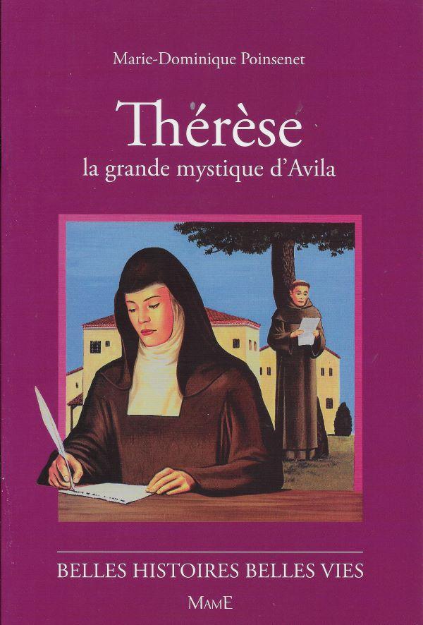 Thérèse, La grande mystique d'Avila