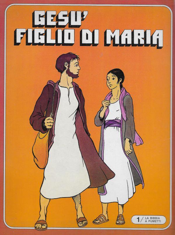 Gesu' figlio di Maria