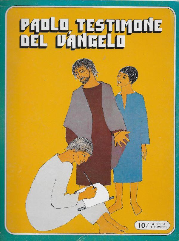 Paolo, testimone del vangelo