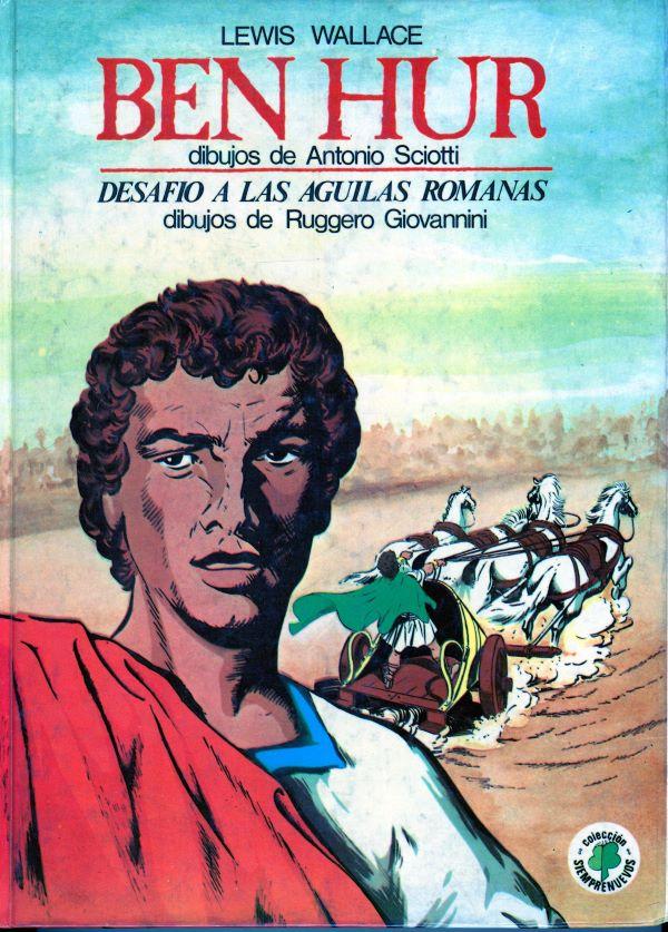 Ben Hur desafio a las aguilas romanas