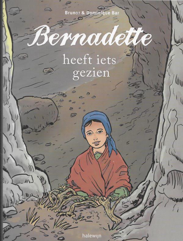 Bernadette heeft iets gezien