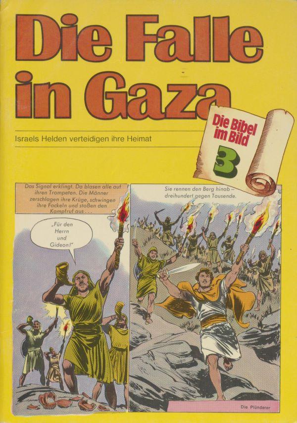 De Bibel im Bild. 3. Die Falle in Gaza