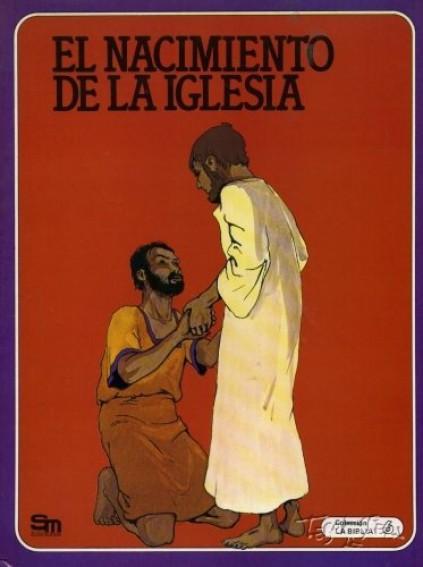 El nacimiento de la Iglesia      