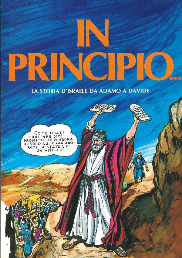 Storia Sacra a fumetti. 1. In principio... Antico Testamente de Adamo a Davide 