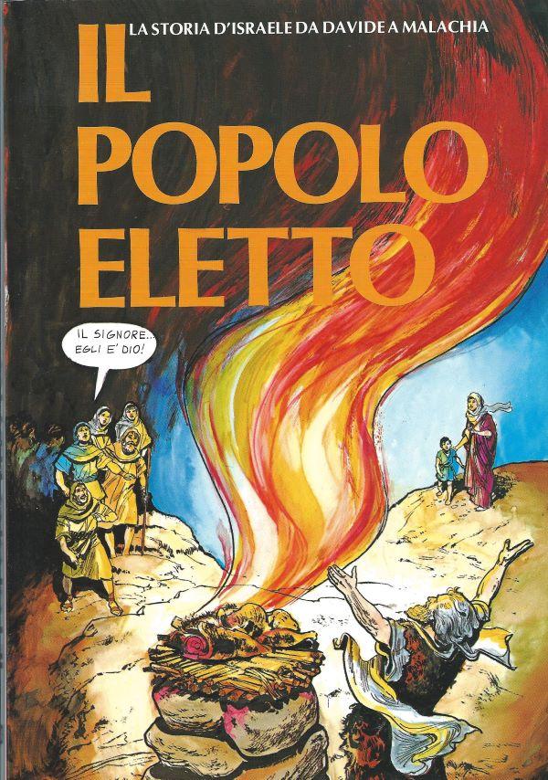 Storia Sacra a fumetti. 2. Il popolo eletto, Antico Testamente da Davide a 