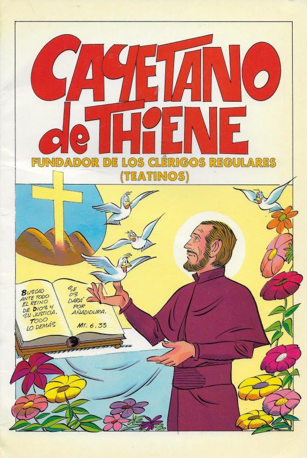 Cayetano de Thiene, fundador de los clérigos regulares (teatinos) 