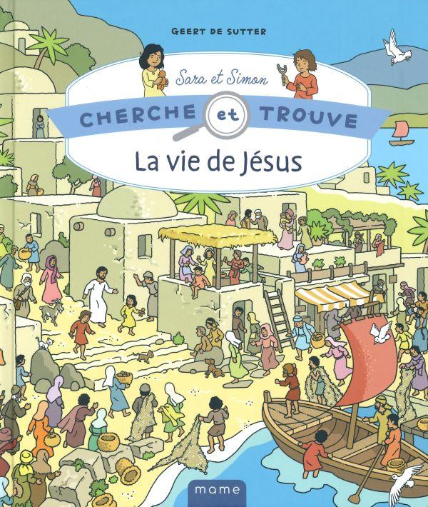 Sara et Simon - cherche et trouve- la vie de Jésus