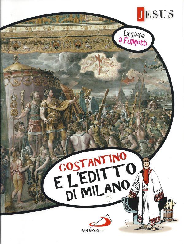 Costantino e l'editto di Milano 