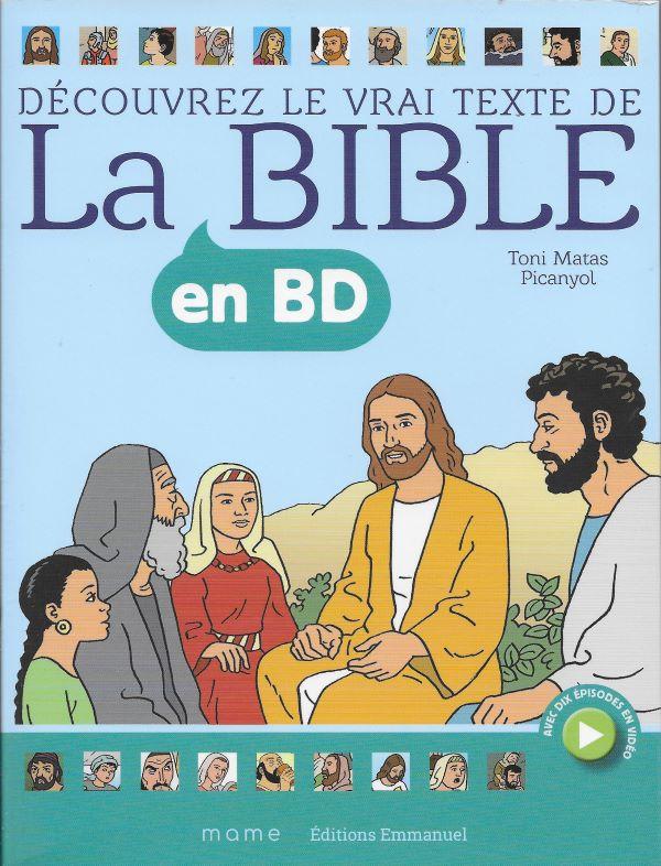 Découvrez le vrai texte de La Bible en BD