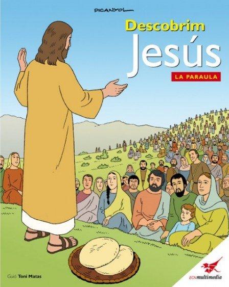 Descobrim Jesus - La paraula
