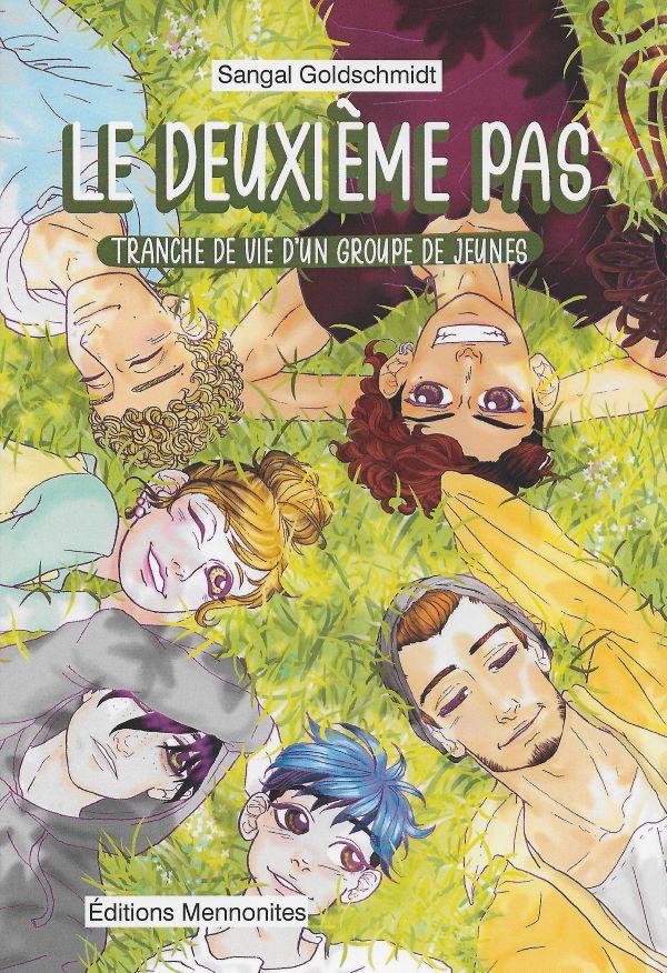 Le deuxième pas - Tranche de vie d'un groupe de jeunes