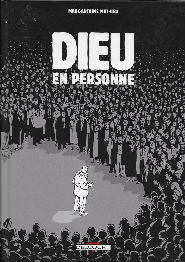 Dieu en personne