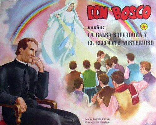 Don Bosco. 4. Suena : la balsa salvadora y el elefante misterioso 