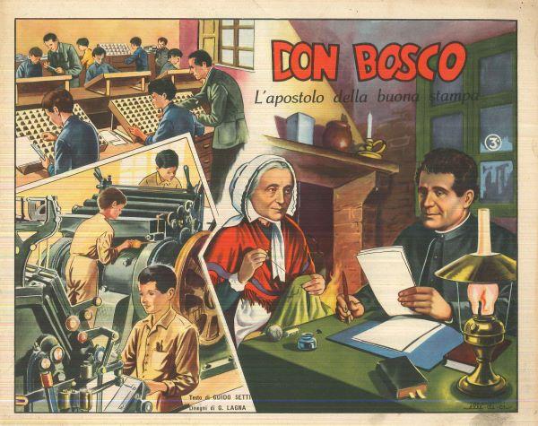 Don Bosco. 3. L'Apostolo della Buona Stampa 