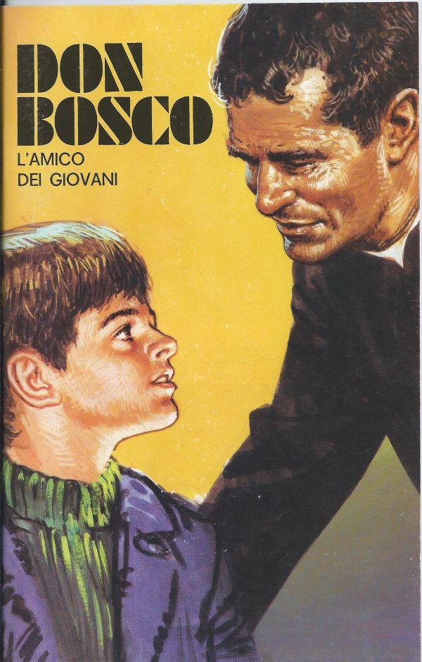 Don Bosco. 2. L'amico dei giovani