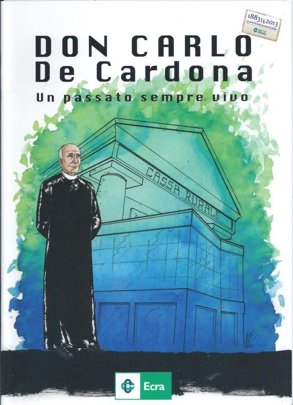 Don Carlo de Cardona : un passato sempre vivo 