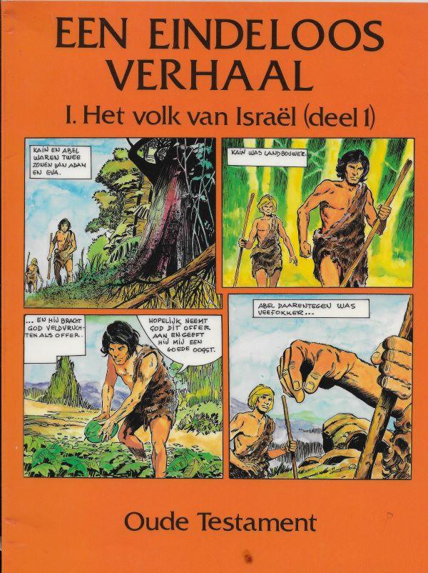 Een eindeloos verhaal – Het volk van Israël (deel 1)