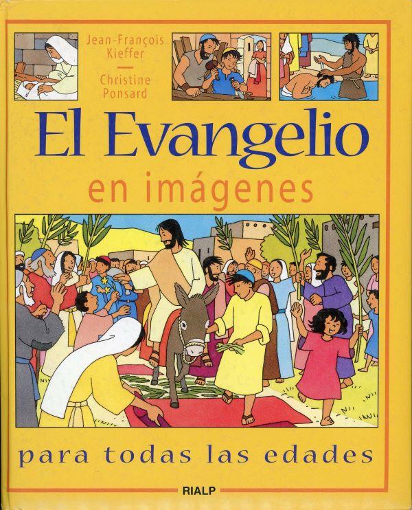 El Evangelio en imagenes para todas las edades