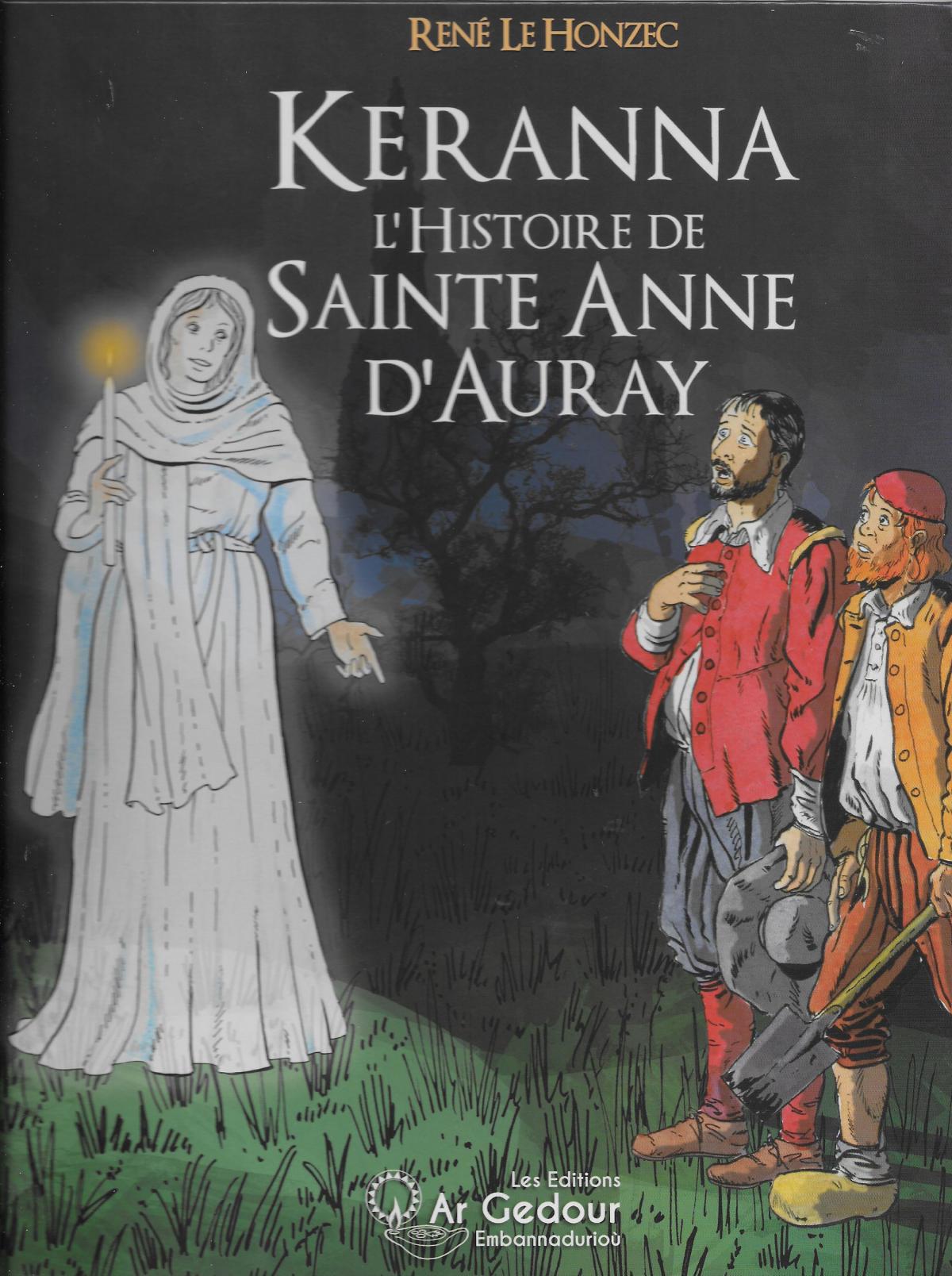 Keranna, L'histoire de Sainte Anne d'Auray