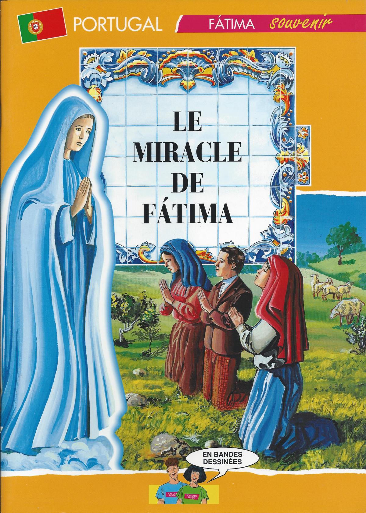 Le miracle de Fatima