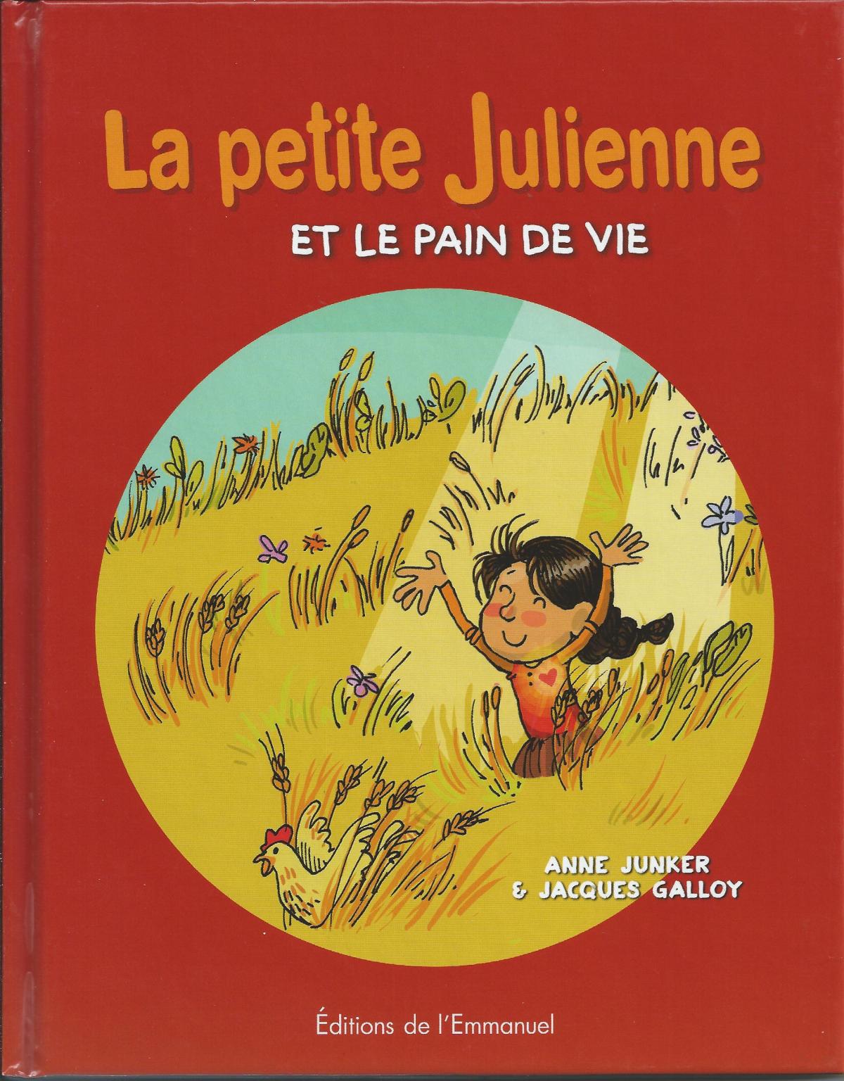 La petite Julienne et le pain de vie