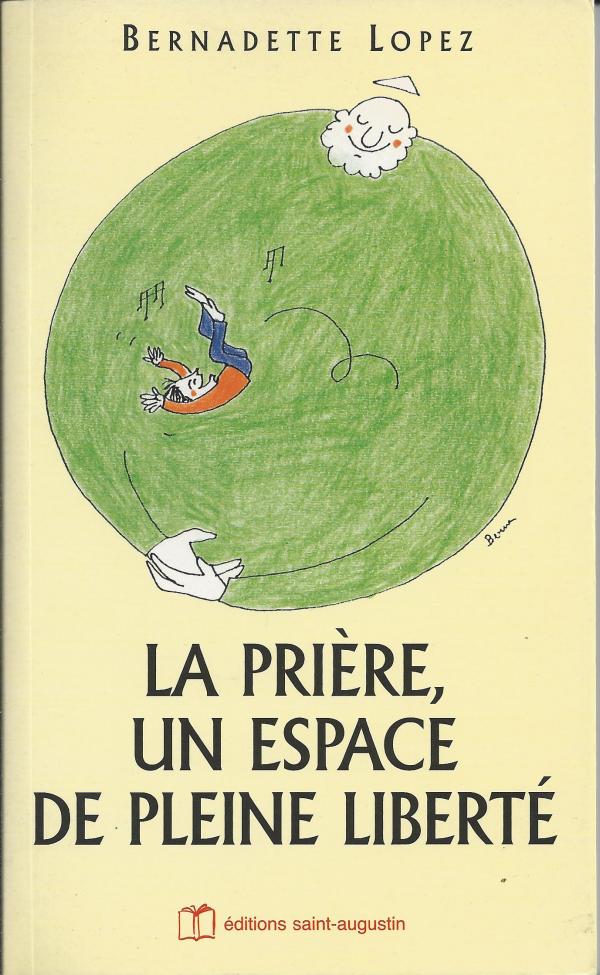 La prière, un espace de liberté