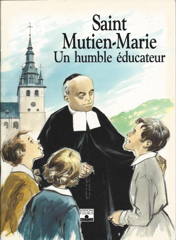 Saint Mutien-Marie, un humble éducateur