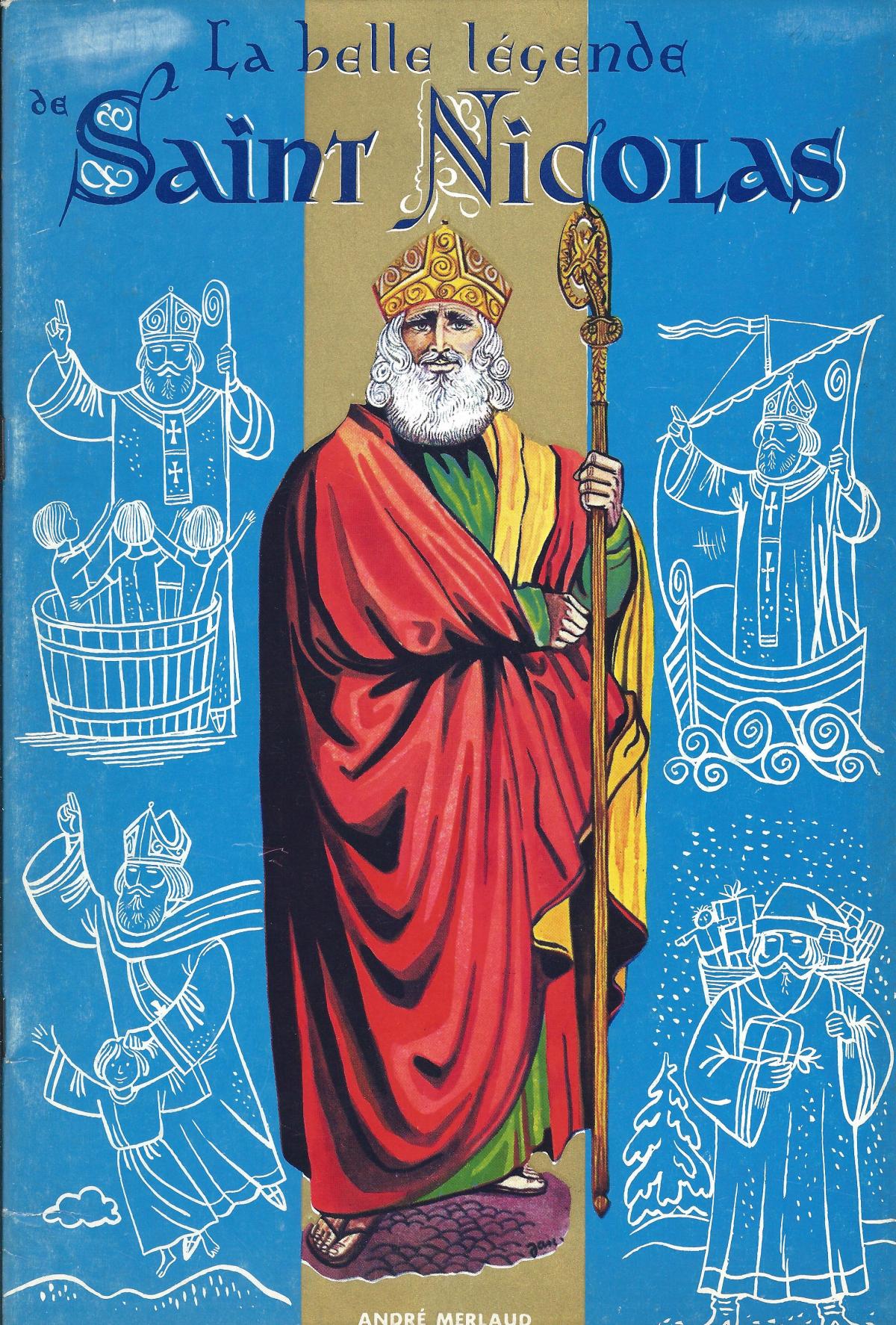 La belle légende de Saint Nicolas