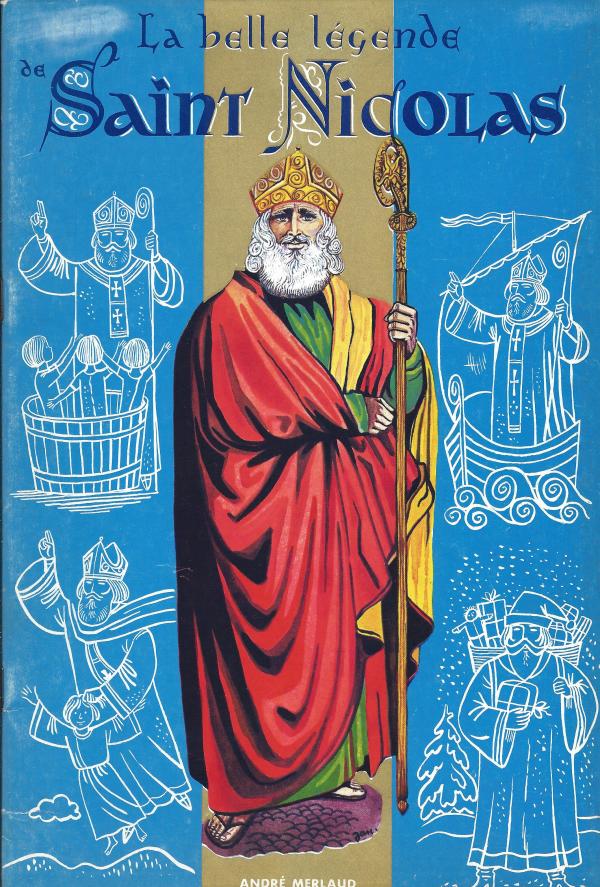 La belle légende de Saint Nicolas
