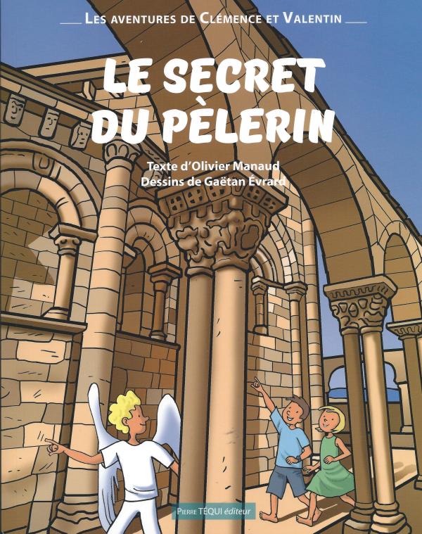 Le secret du pèlerin