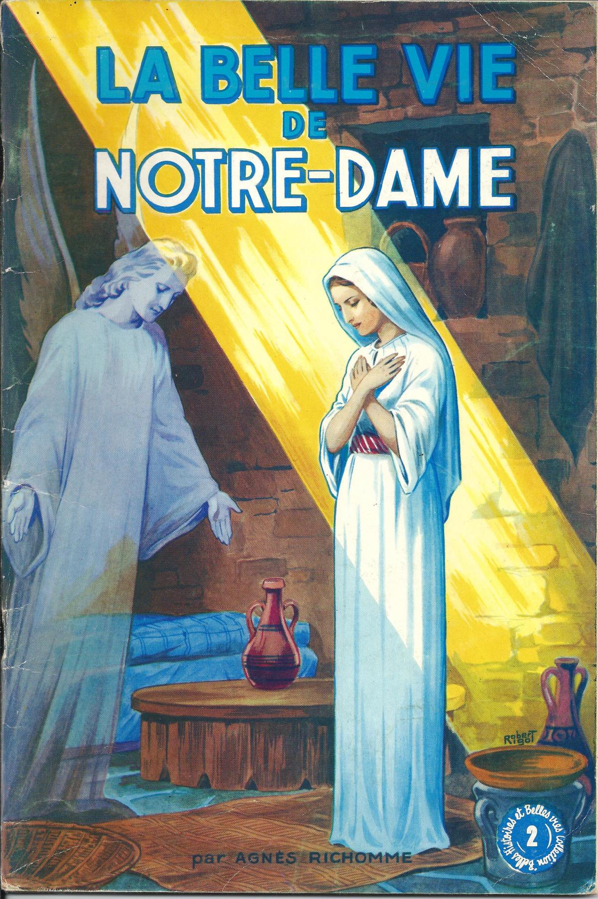 La belle vie de Notre-Dame