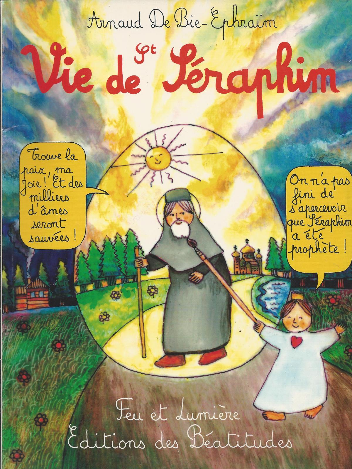 Vie de Saint Séraphim