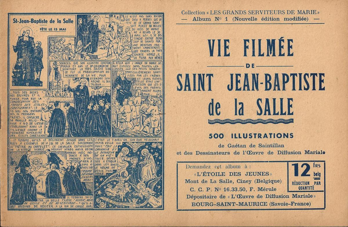 Vie filmée de Saint Jean-Baptiste de la Salle