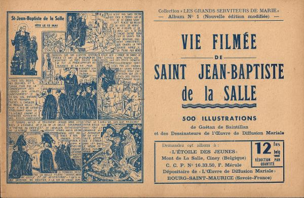 Vie filmée de Saint Jean-Baptiste de la Salle