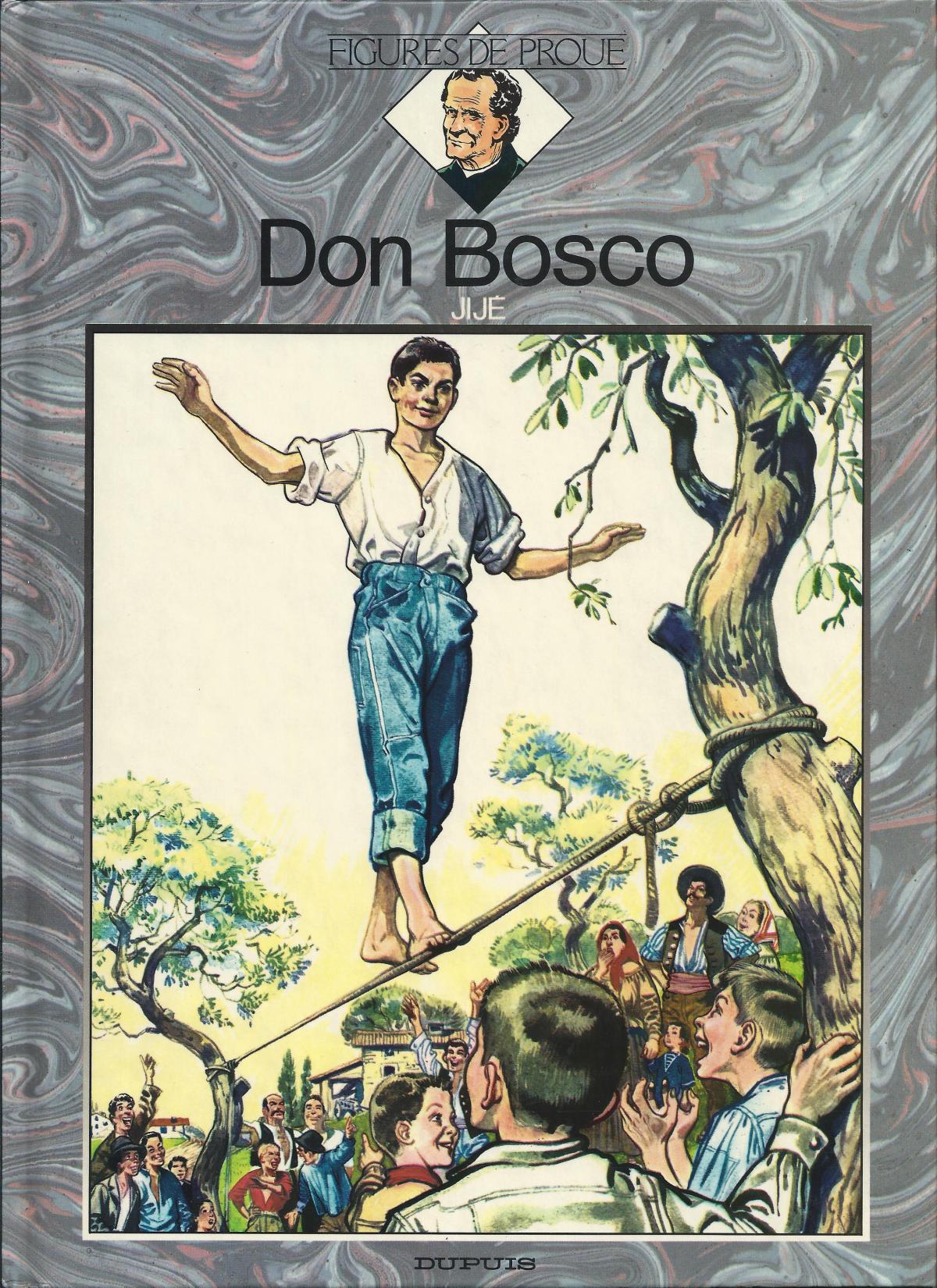 Don Bosco, Figure de Proue