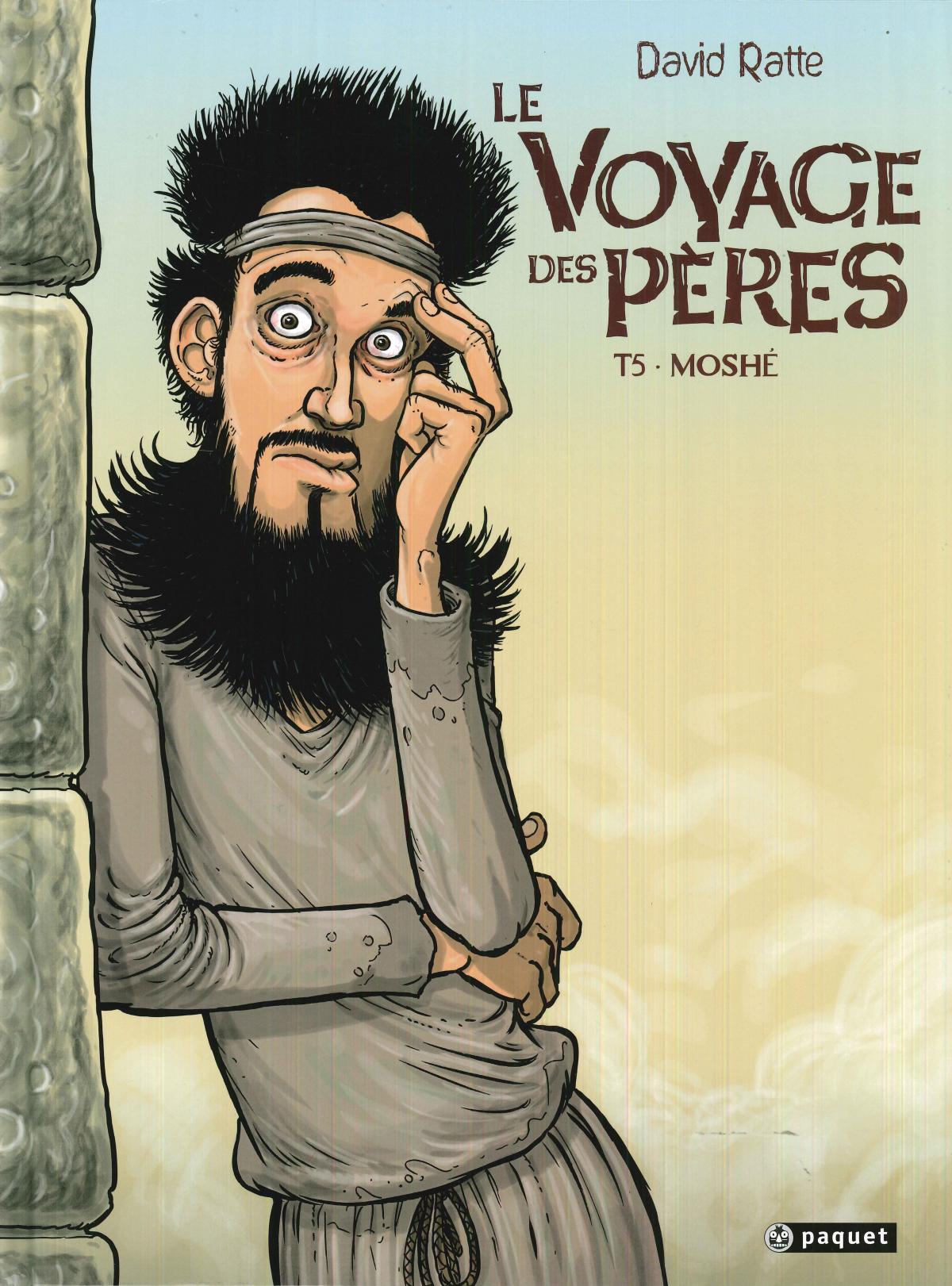 Le Voyage des Pères. 5. Moshé