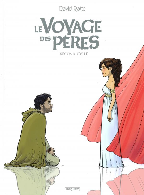 Le Voyage des Pères. Second cycle