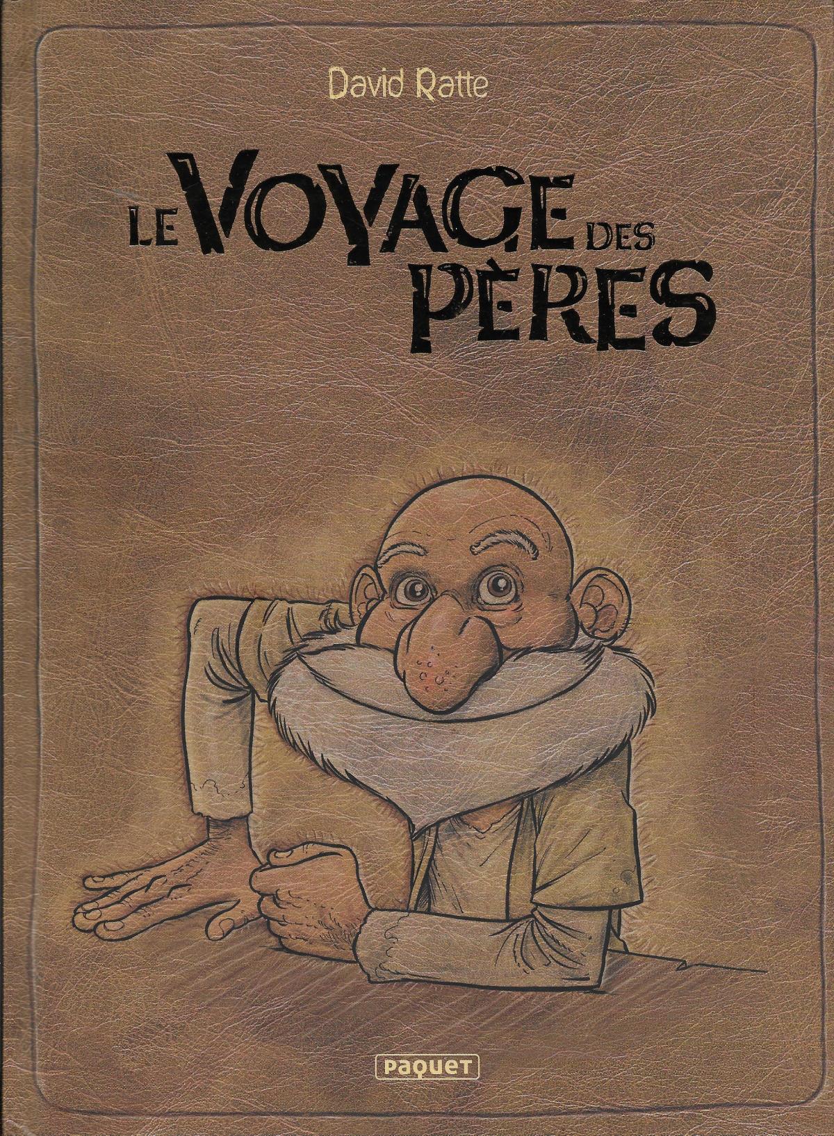 Le Voyage des Pères - Intégrale 1 + 2